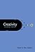 Creativity: A Reader for Writers