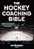 The Hockey Coaching Bible