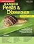 Home Gardener's Garden Pests & Diseases: Identifying and Controlling Pests and Diseases of Ornamentals, Vegetables and Fruits (Creative Homeowner) (Specialist Guide)