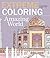 Extreme Coloring Amazing World by Inc. Barron's Educational S... Extreme Coloring Amazing World by Inc. Barron's Educational S...