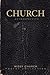 Church: Retrospective