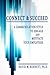 Connect & Succeed by David W. Bennett