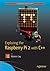 Exploring the Raspberry Pi 2 with C++ by Warren Gay