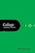 College: A Reader for Writers