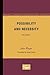 Possibility and Necessity: Volume 1 (Volume 1)