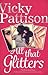 All That Glitters by Vicky Pattison