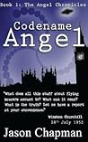 Codename Angel by Jason Chapman Codename Angel by Jason Chapman