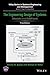 The Engineering Design of Systems: Models and Methods (Wiley Series in Systems Engineering and Management)