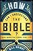 How Can I Understand the Bible?: God's Word Can Change Your Life