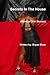 Secrets In The House (Betrayal Of A Woman by Bryan Shaw