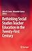 Rethinking Social Studies Teacher Education in the Twenty-First Century