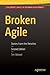 Broken Agile by Tim Brizard