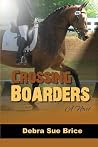 Crossing Boarders