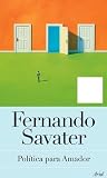 Política para Amador / Politics for Amador (average Joe) (Spanish Edition)