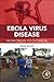 Ebola Virus Disease: From Origin to Outbreak