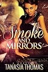 Smoke & Mirrors