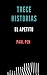 Trece historias by Paul Pen