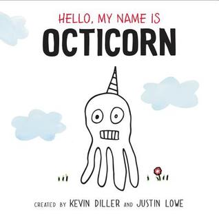 Hello, My Name Is Octicorn: An Amazon Best Book About Being Different and Learning to Fit In for Children (Ages 4-8)