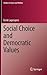 Social Choice and Democratic Values (Studies in Choice and Welfare)
