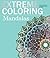 Extreme Coloring Mandalas: Relax and Unwind, One Splash of Color at a Time (Extreme Art!)