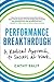 Performance Breakthrough: A...
