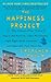 The Happiness Project: Or, Why I Spent a Year Trying to Sing in the Morning, Clean My Closets, Fight Right, Read Aristotle, and Generally Have More Fun