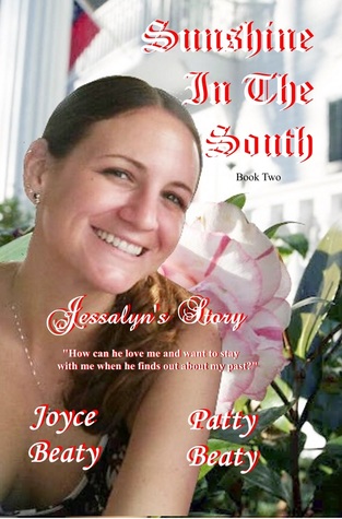 Sunshine In The South, Jessalyn's Story (Sunshine In The South #2)