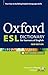 Oxford Esl Dictionary: Oxford Esl Dictionary with CD-Rom, New Edition