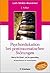 Psychoedukation bei posttraumatischen Störungen: Manual für Einzel- und GruppenSetting - Mit einem Geleitwort von Andreas Maercker (German Edition)