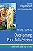 An Aspie's Guide to Overcoming Poor Self-Esteem: Been There. Done That. Try This! (Been There. Done That. Try This! Aspie Mentor Guides)