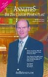 Annuties: The 21st Century Pension Plan Annuties: The 21st Century Pension Plan
