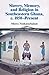 Slavery, Memory and Religion in Southeastern Ghana, c.1850–Present (The International African Library Book 49)