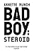 Badboy: Steroid - del 2 (No...