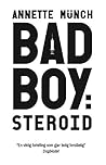 Badboy: Steroid - del 2 (Norwegian Edition)