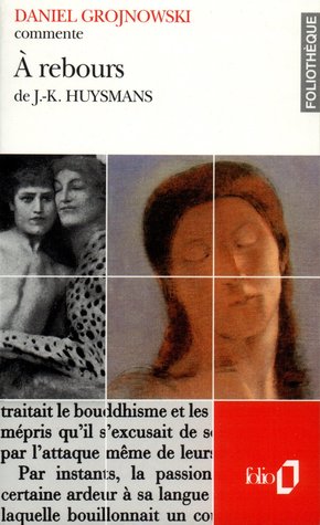 A rebours de J.-K. Huysmans (Mass Market Paperback)