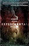 Experimental Film by Gemma Files