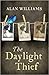 The Daylight Thief