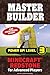 Master Builder Power Up! Level 3: Minecraft®™ Redstone for Advanced Players