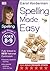 Spelling Made Easy, Ages 8-9 (Key Stage 2): Supports the National Curriculum, English Exercise Book (Made Easy Workbooks)