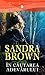 In cautarea adevarului by Sandra       Brown