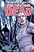 The Walking Dead #62 by Robert Kirkman The Walking Dead #62 by Robert Kirkman