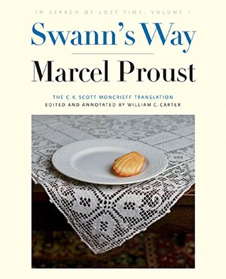 Swann's Way (In Search of Lost Time, Volume 1)