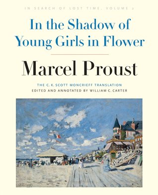In the Shadow of Young Girls in Flower (In Search of Lost Time, Volume 2)