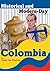 Historical and Modern-Day Colombia: Colonial history, independence, armed conflict, and the modern-day Republic of Colombia.