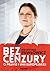 Bez cenzury. O prawie i Unii Europejskiej