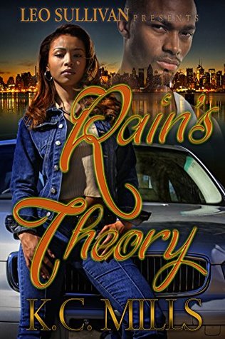 Rain's Theory (Kindle Edition)