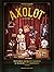 Axolot (Axolot, #2)