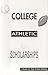 Athletic Scholarships, A Gu...