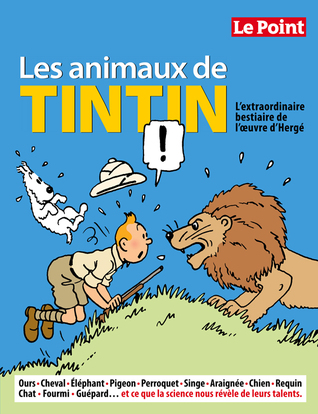 Les animaux de Tintin (Hardcover)