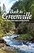Back to Greenville: Big Trees, Blue Lakes and Big Dreams